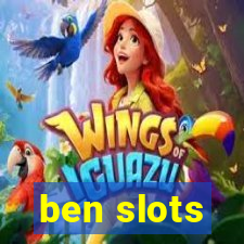 ben slots