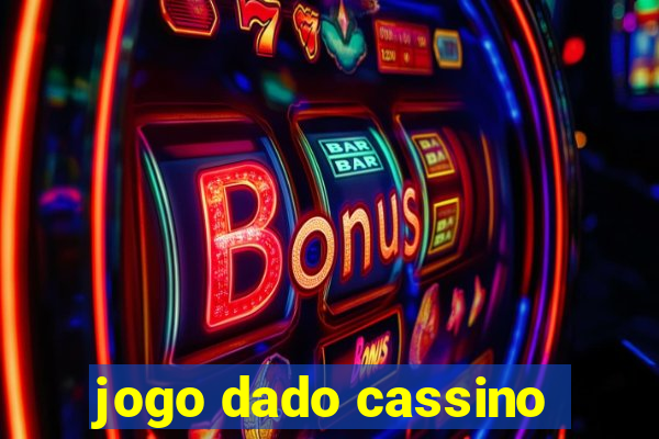 jogo dado cassino