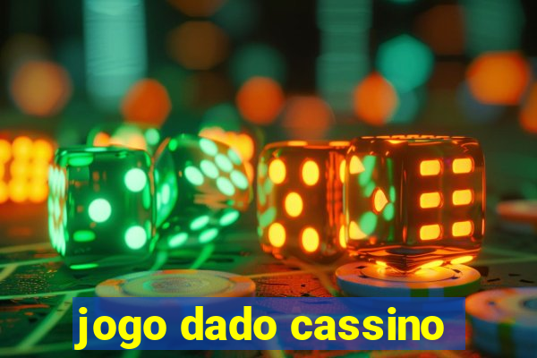 jogo dado cassino