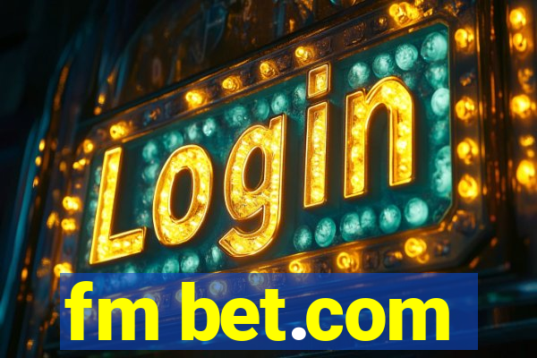 fm bet.com