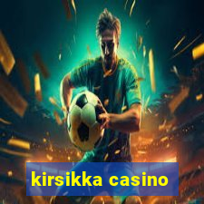 kirsikka casino