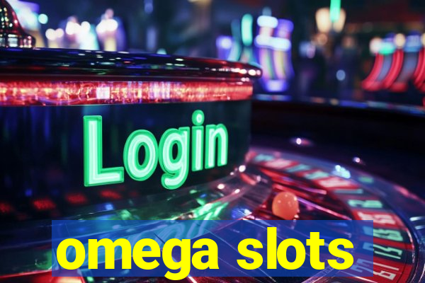 omega slots