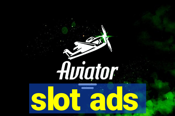 slot ads