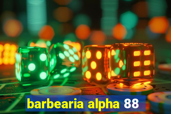 barbearia alpha 88