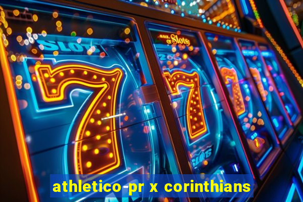 athletico-pr x corinthians