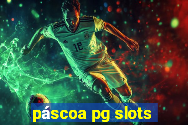 páscoa pg slots