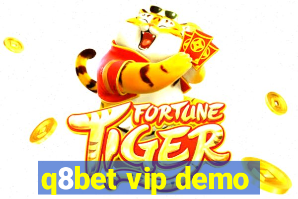 q8bet vip demo