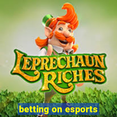 betting on esports