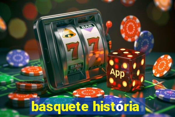 basquete história