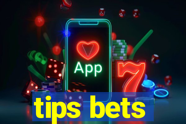 tips bets