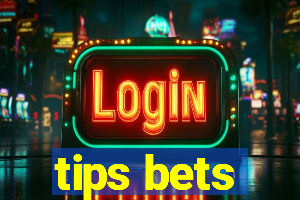 tips bets