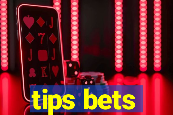 tips bets