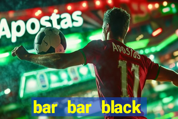 bar bar black sheet slot