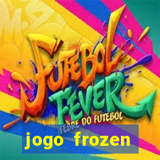 jogo frozen problema em dobro