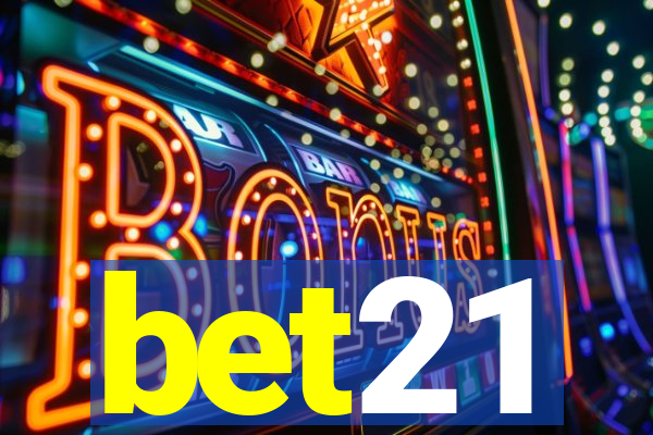 bet21