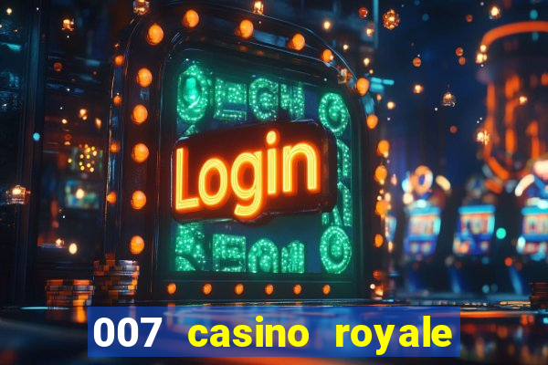 007 casino royale watch online