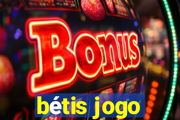 bétis jogo