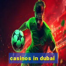 casinos in dubai