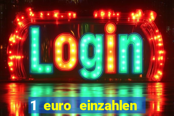 1 euro einzahlen mit 20 spielen casino