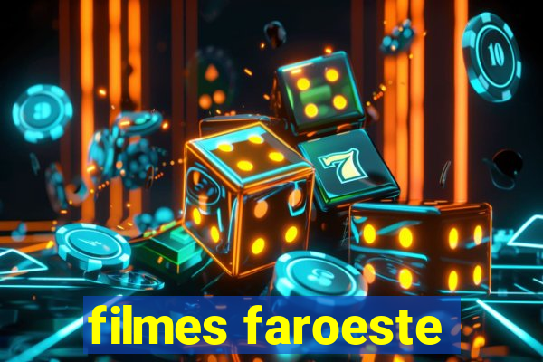 filmes faroeste