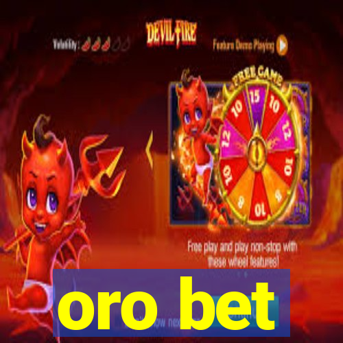 oro bet