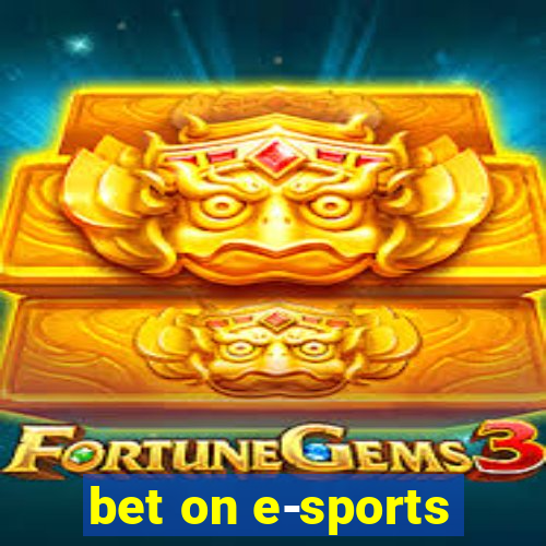 bet on e-sports