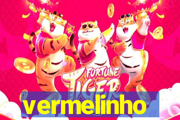 vermelinho