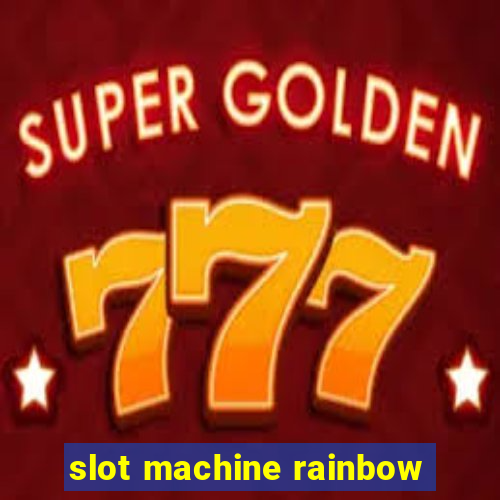 slot machine rainbow