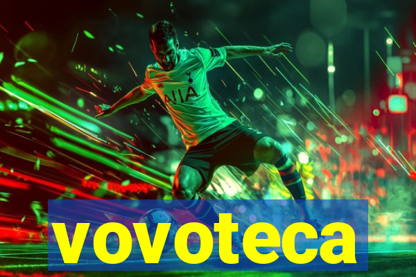 vovoteca