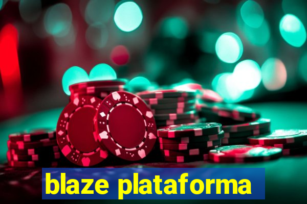 blaze plataforma