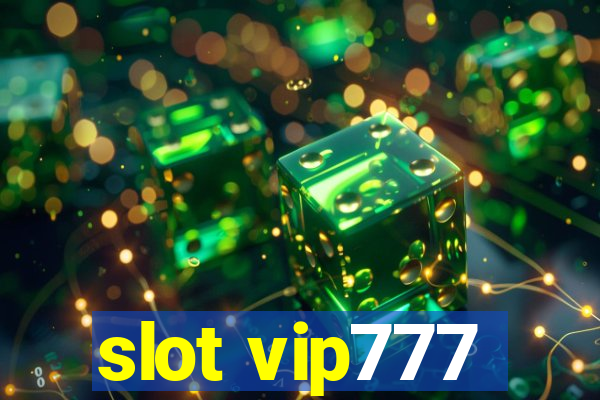 slot vip777