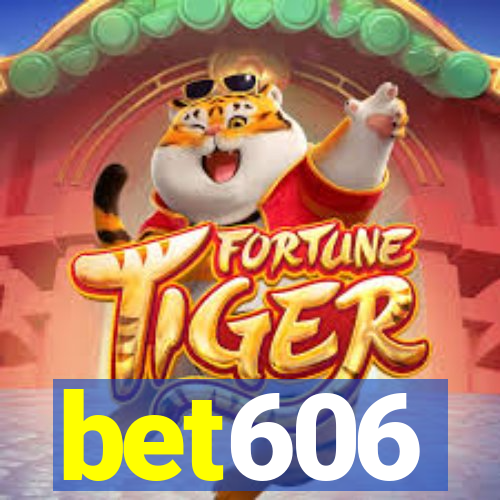 bet606