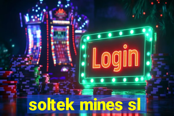 soltek mines sl