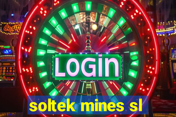 soltek mines sl