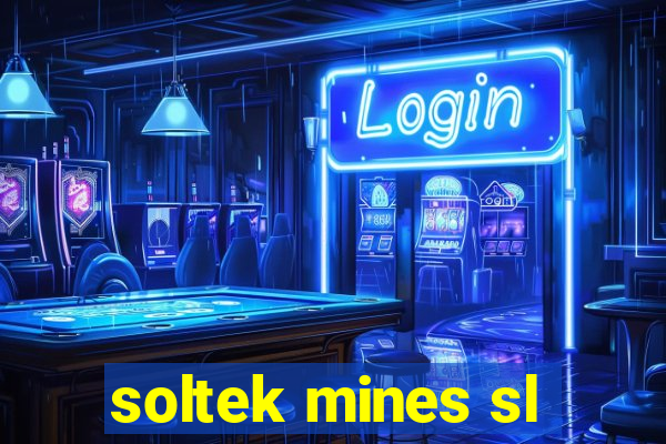 soltek mines sl