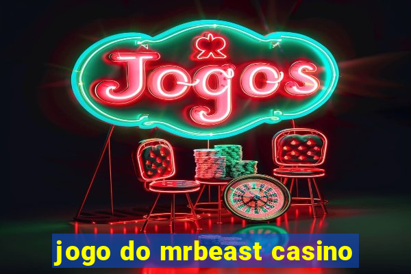 jogo do mrbeast casino