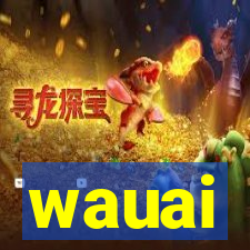 wauai