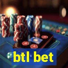 btl bet