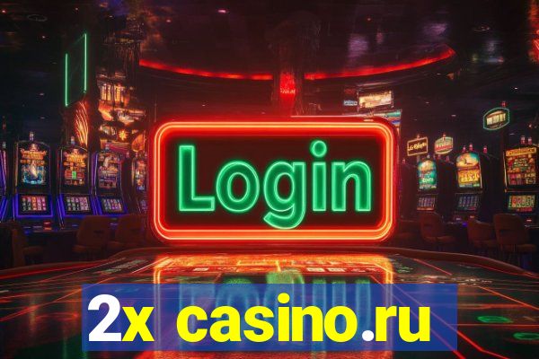 2x casino.ru