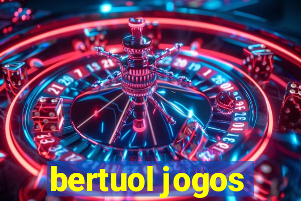 bertuol jogos