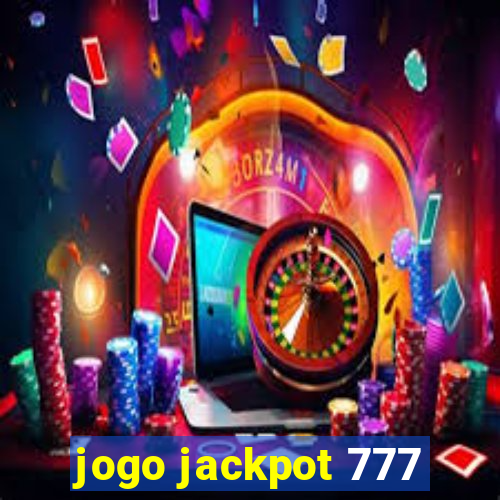 jogo jackpot 777