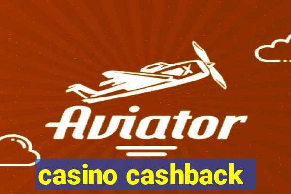 casino cashback