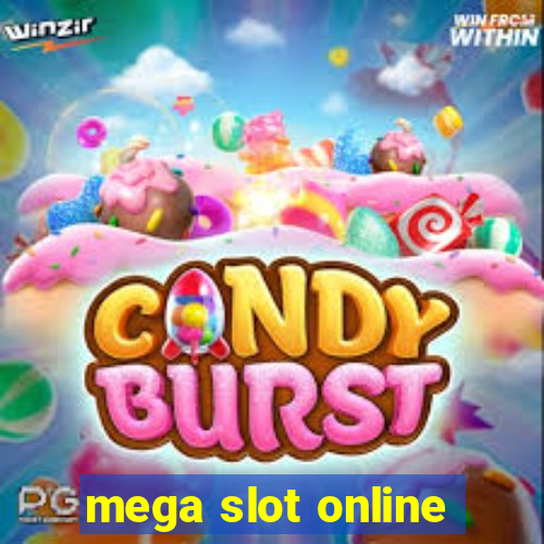 mega slot online