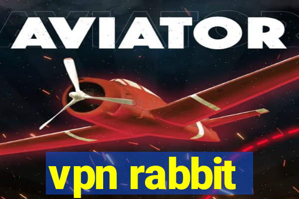 vpn rabbit