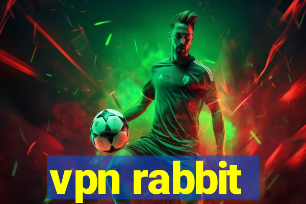 vpn rabbit