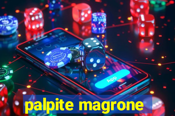 palpite magrone