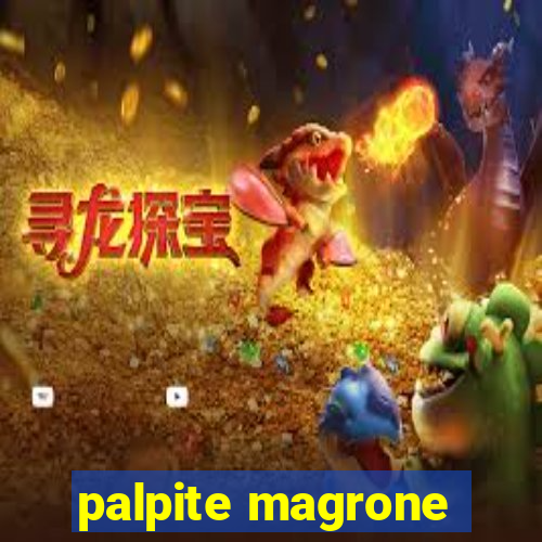 palpite magrone