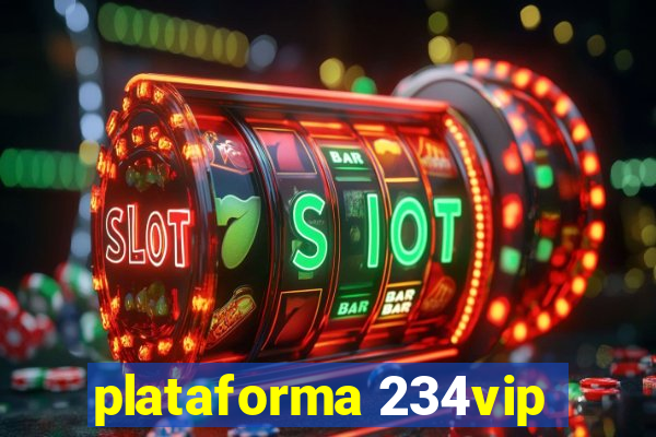 plataforma 234vip