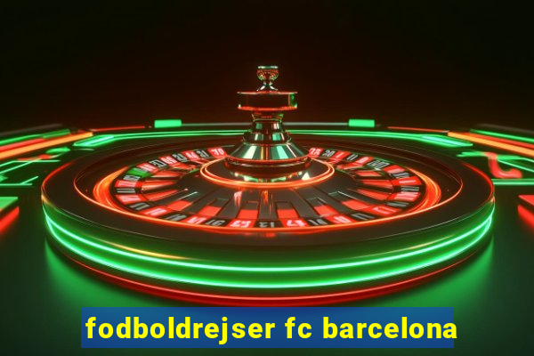 fodboldrejser fc barcelona