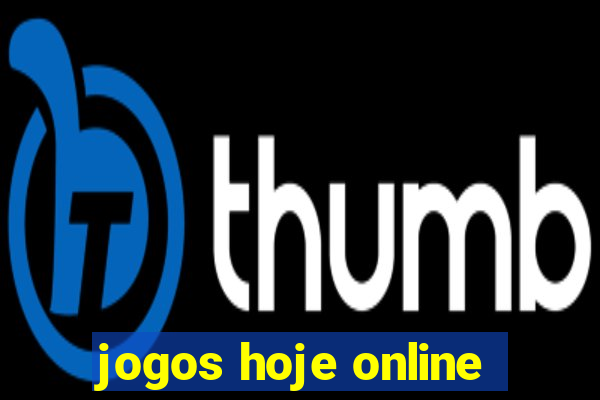 jogos hoje online